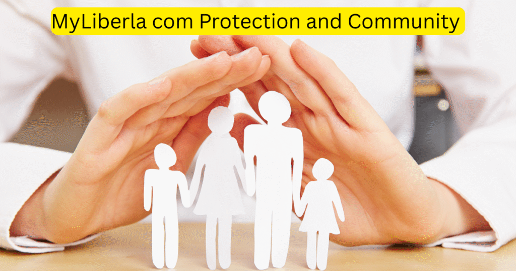MyLiberla com Protection and Community